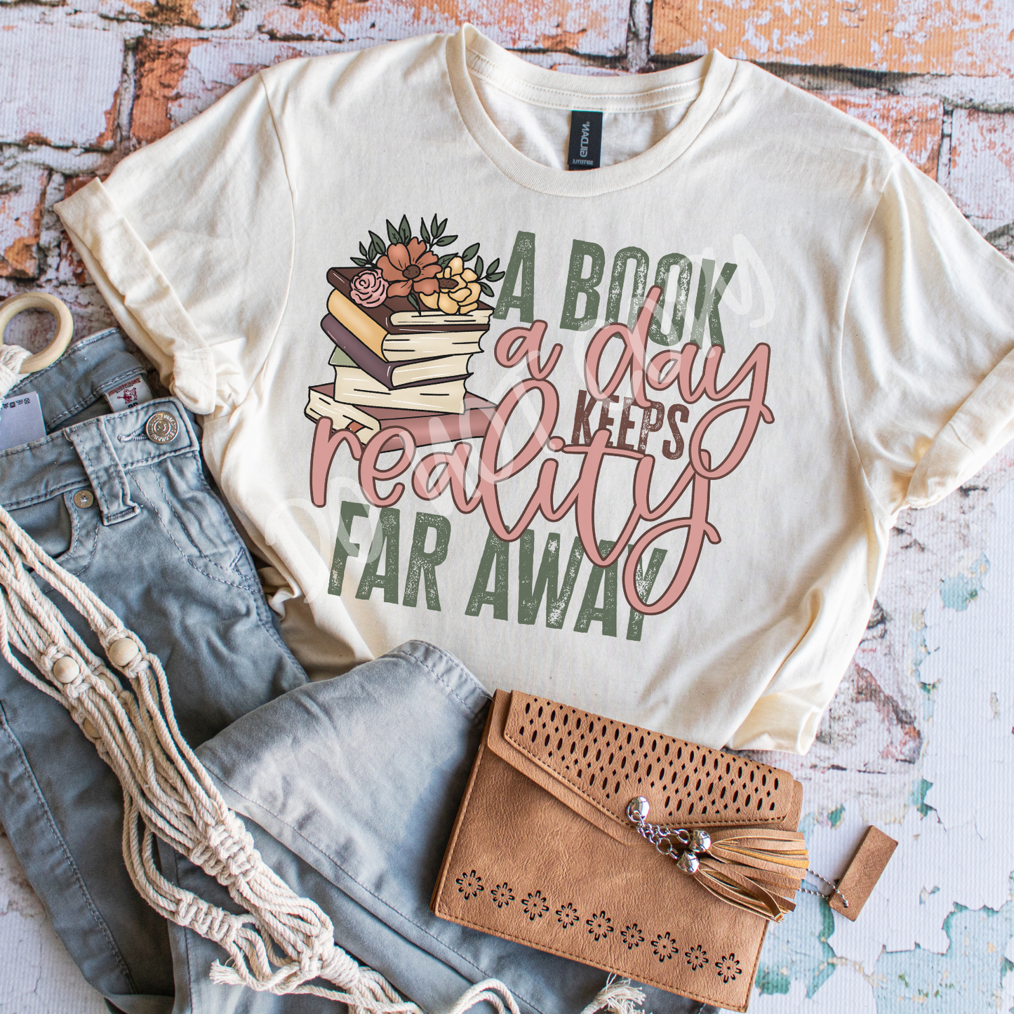 A Book A Day Keeps The Reality Far Away - Tee
