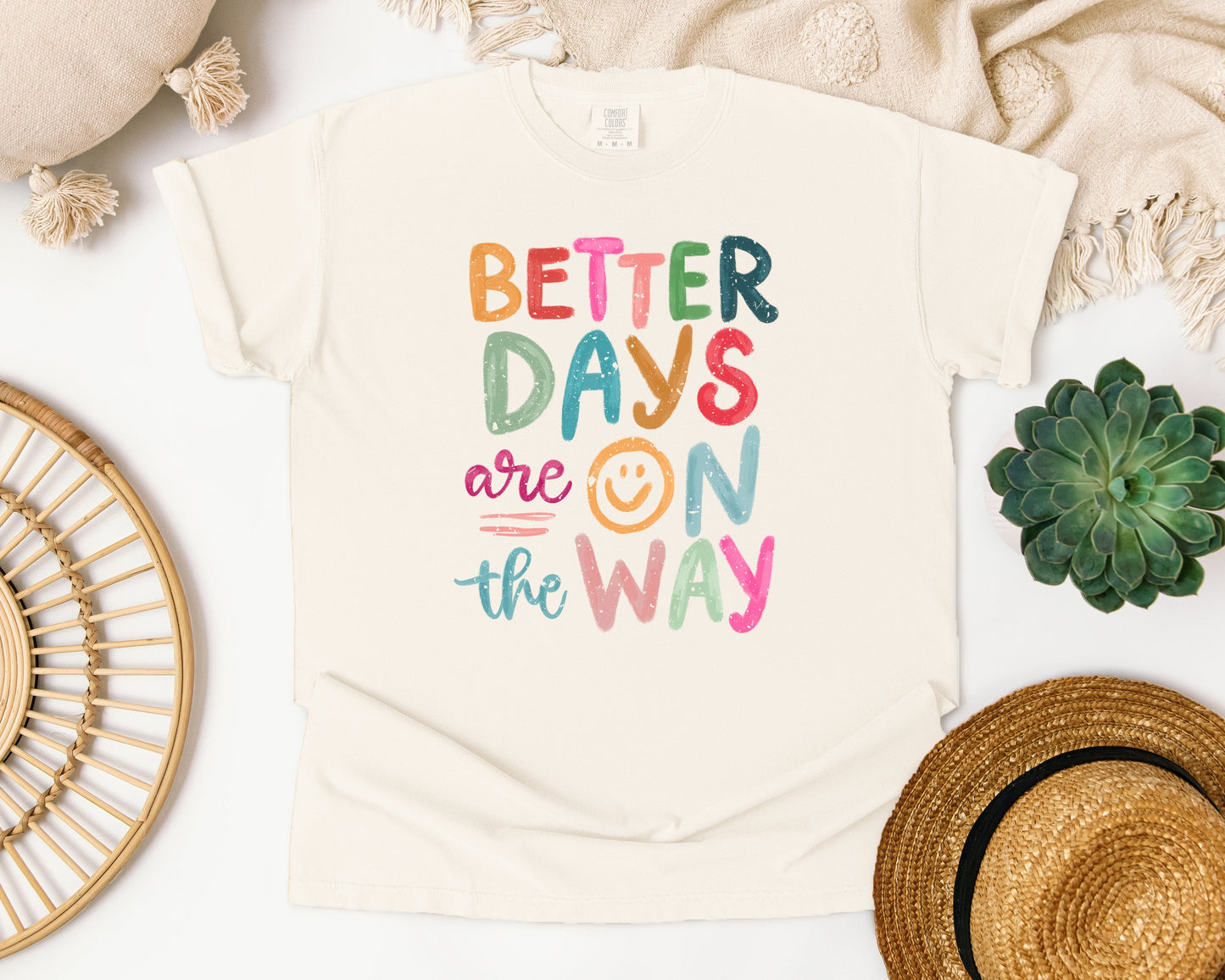 Better Days Are On The Way Graphic Tee