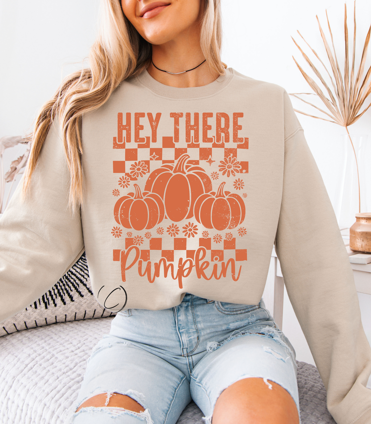 Hey There Pumpkin Sweatshirt