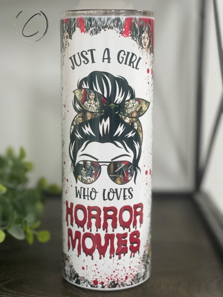 Just A Girl Who Loves Horror Movies 20oz Skinny Tumbler