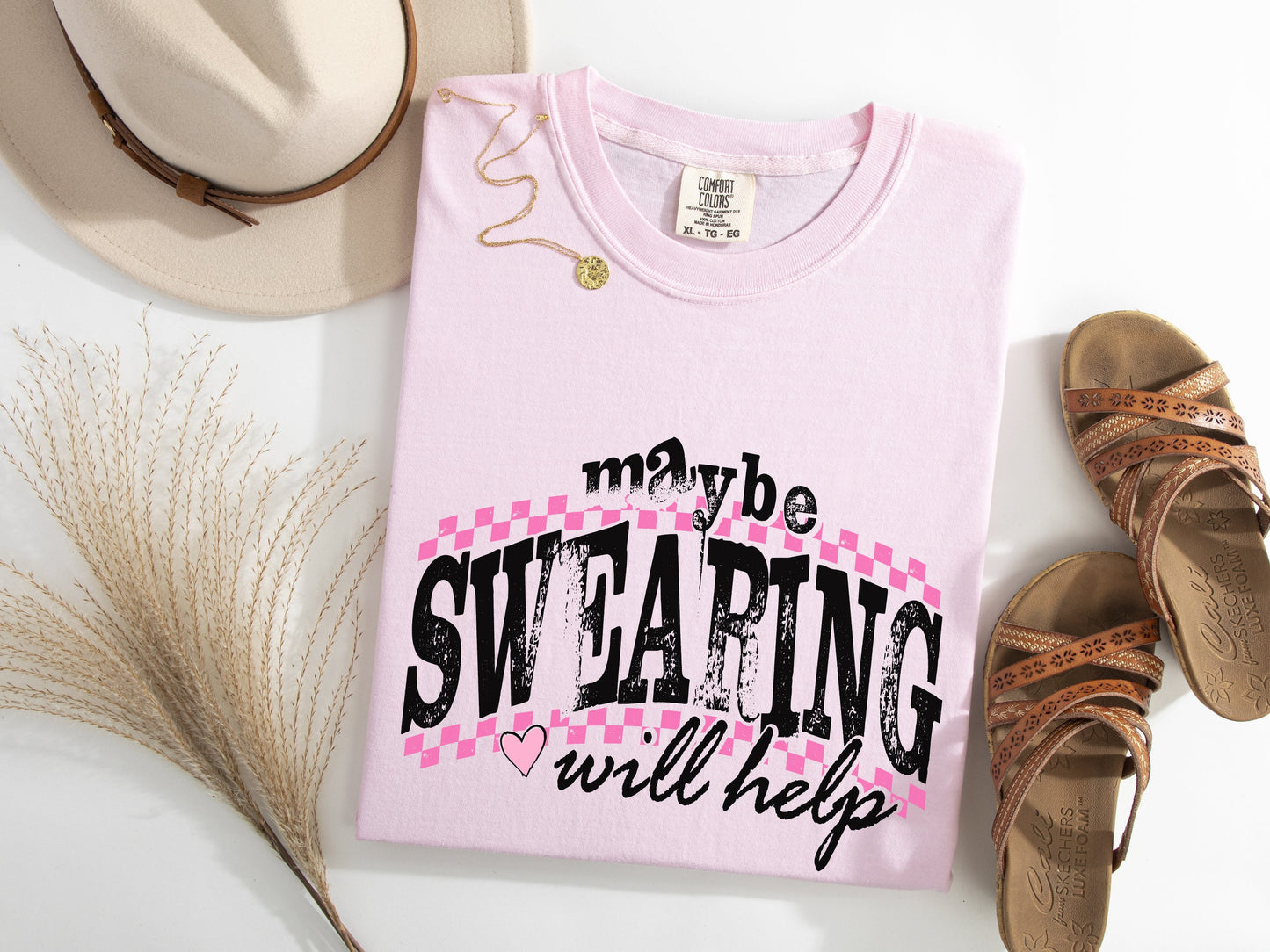 Maybe Swearing Will Help Graphic Tee