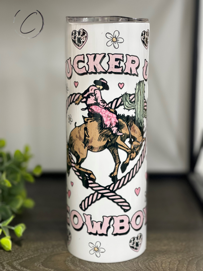Pucker Up Cowboy 20oz Skinny Tumbler