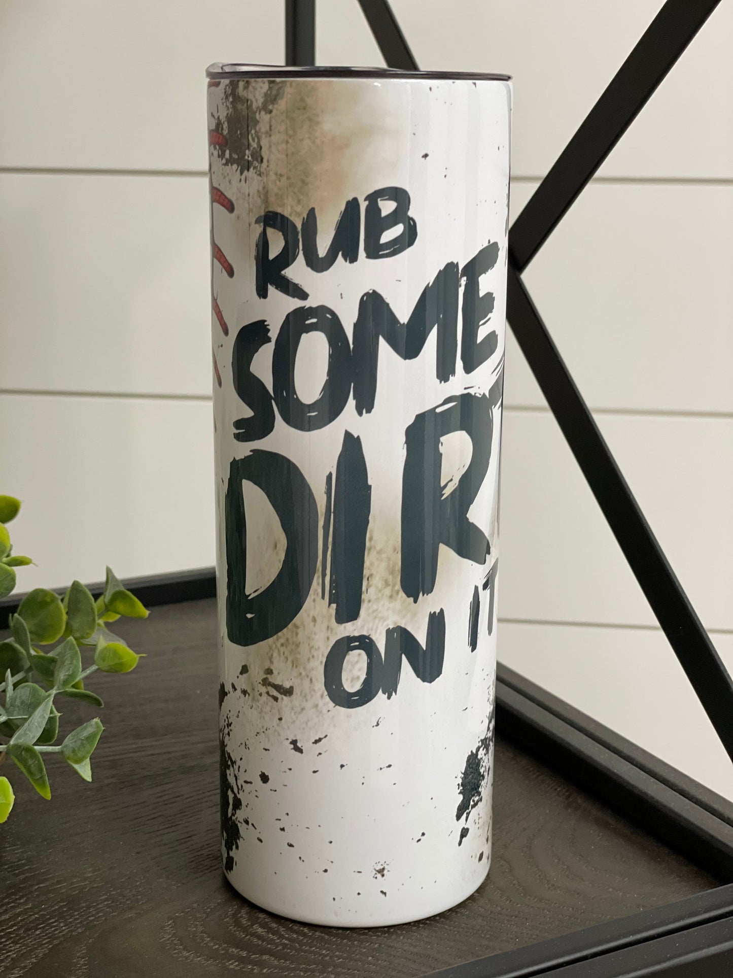 Rub Some Dirt On It Baseball 20oz Skinny Tumbler