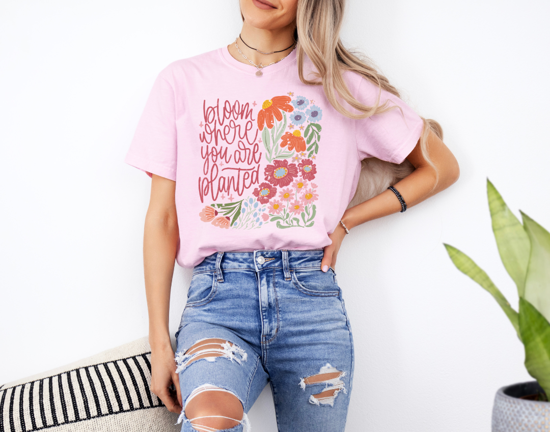 Bloom Where You Are Planted Graphic Tee