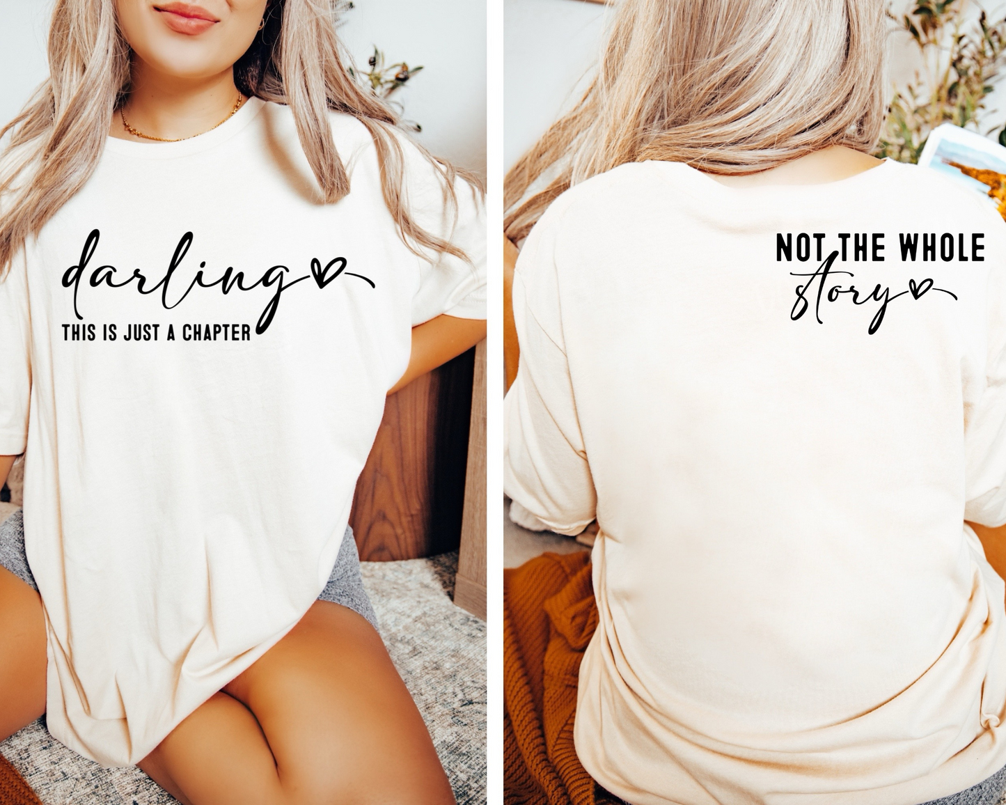 Darling This Is Just A Chapter - Tee