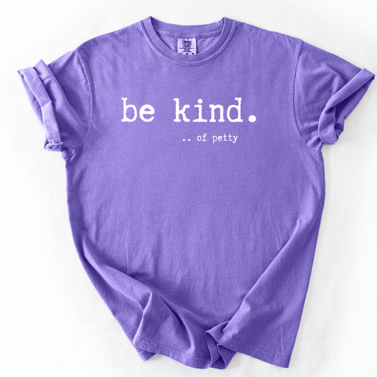 Kind of Petty Graphic Tee