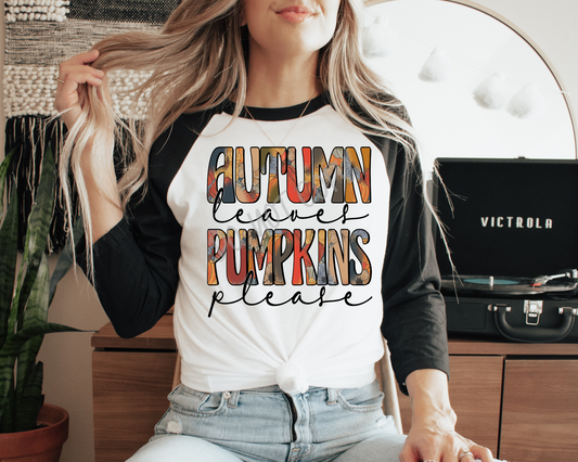 Autumn Leaves Pumpkins Please - Tee