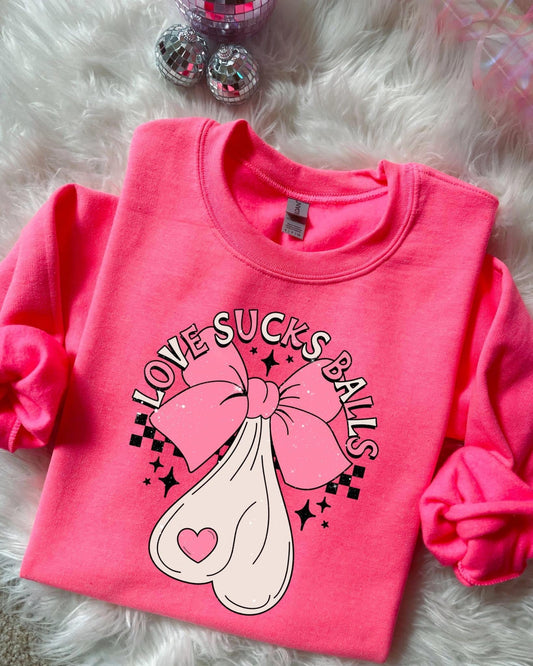 Love Sucks Balls Valentines Sweatshirt