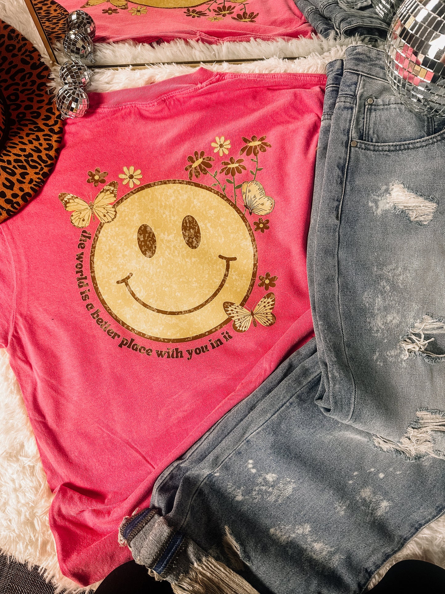 The World is a Better Place with You in it (Comfort Colors)