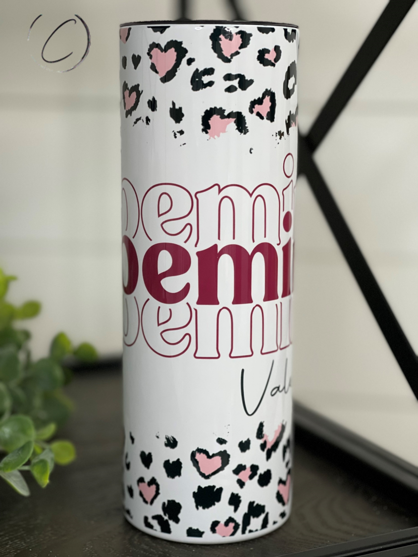 Be Mine Valentine 20oz Skinny Tumbler