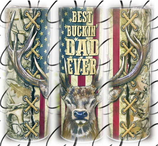 Best Buckin' Dad 20oz Skinny Tumbler