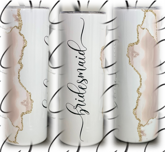 Bridesmaid Blush Geode 20oz Skinny Tumbler