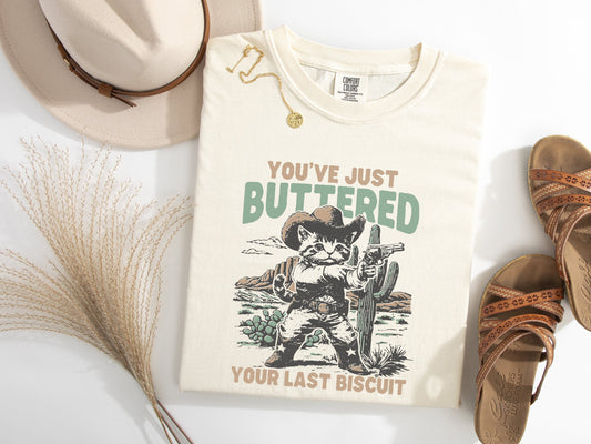 Buttered Your Last Biscuit Cat Graphic Tee