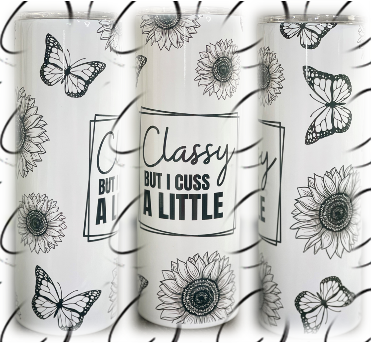 Classy But Cuss A Little 20oz Skinny Tumbler