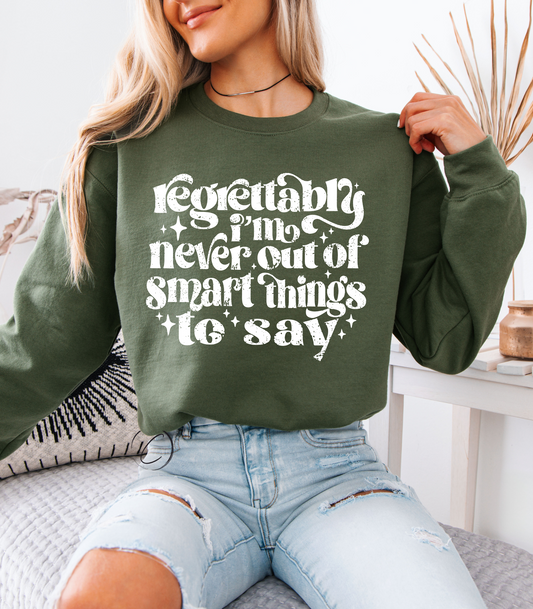 Regrettably Sweatshirt