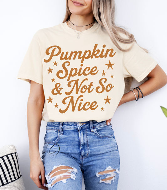 Pumpkin Spice Not So Nice Graphic Tee