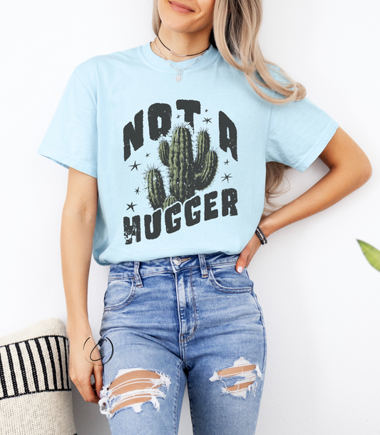 Not A Hugger Cactus Graphic Tee