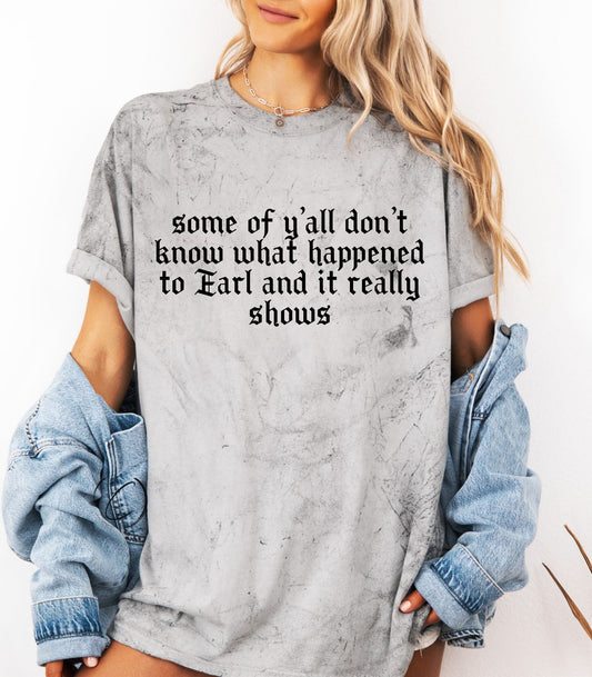 Some Of Y'all Don't Know Graphic Tee