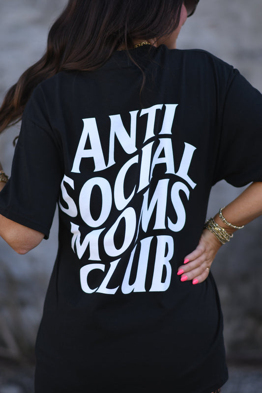 Anti Social Moms Club Tee
