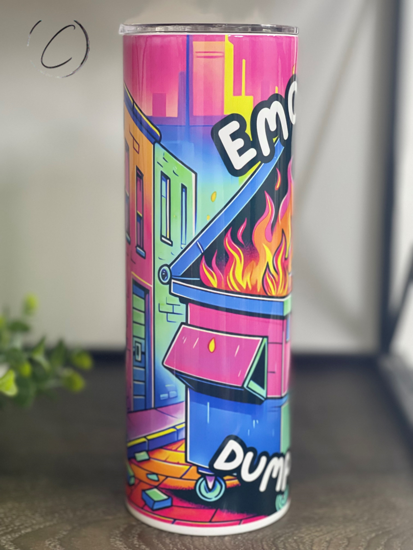 Emotional Dumpster Fire 20oz Skinny Tumbler