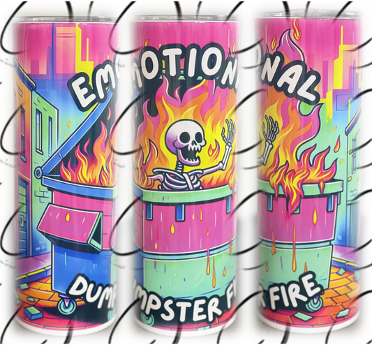 Emotional Dumpster Fire 20oz Skinny Tumbler