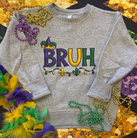 Bruh Mardi Gras Sweatshirt/Tee