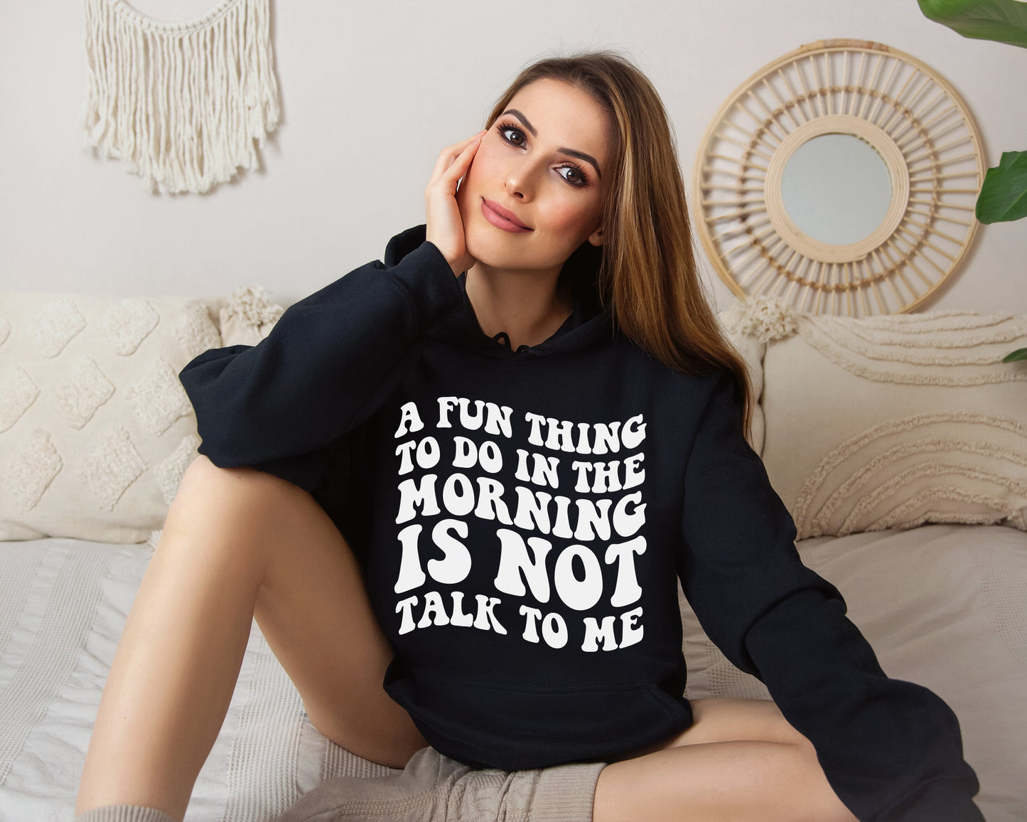 Fun Thing To Do In The Morning Hoodie