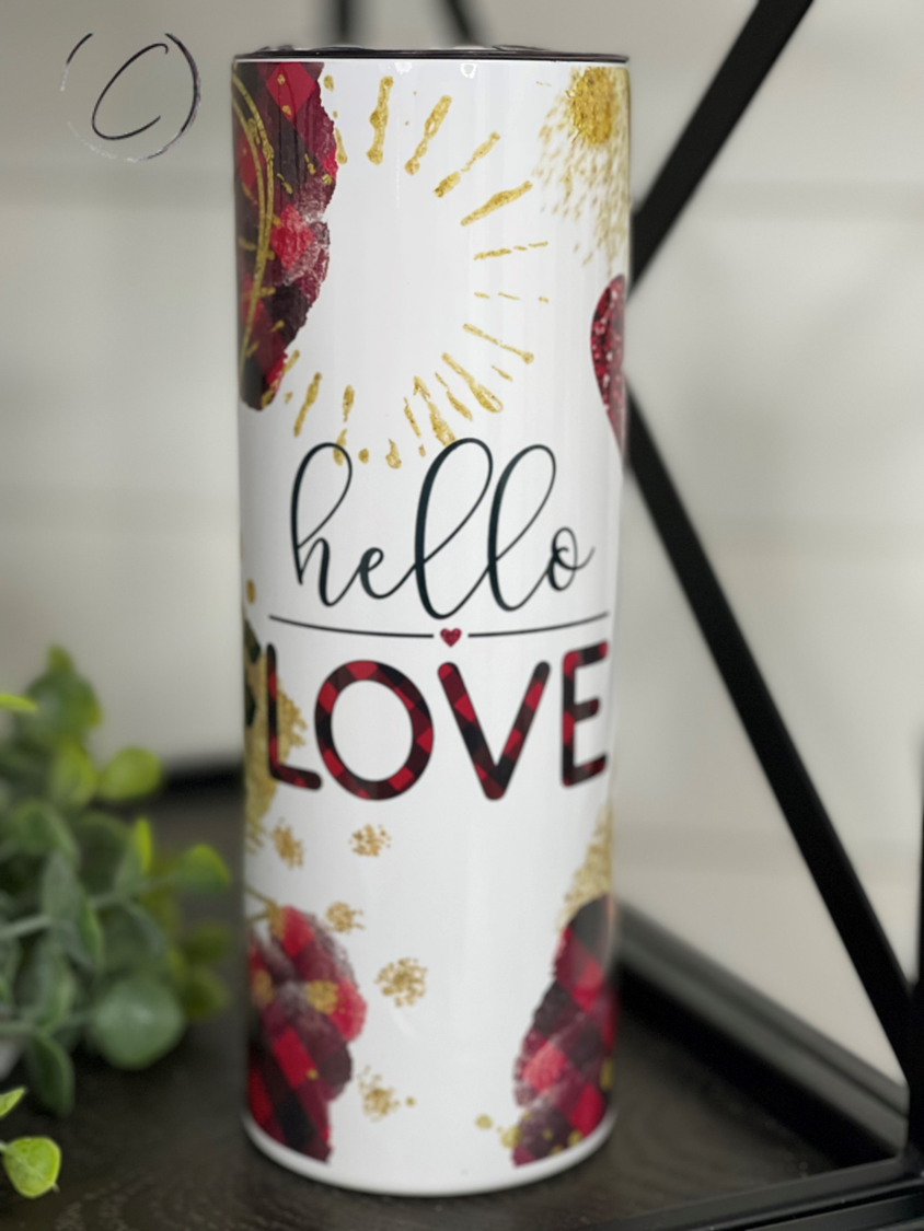 Hello Love 20oz Skinny Tumbler