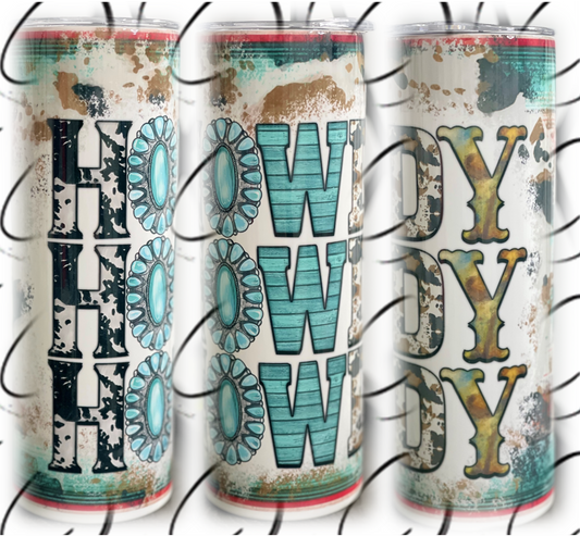 Howdy 20oz Skinny Tumbler