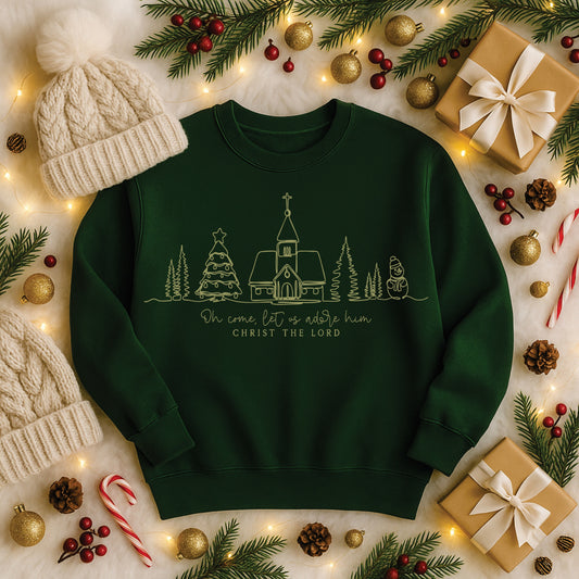 Oh Come Let Us Adore Him Sweatshirt *CIJ SPECIAL*