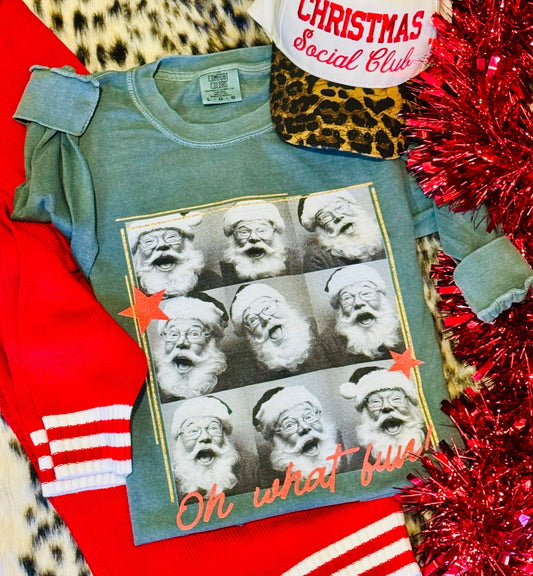 Oh What Fun  Santa's Long Sleeve / Short Sleeve Tee