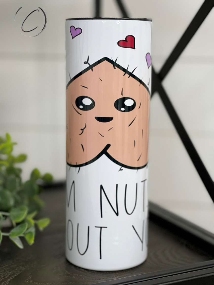 I'm Nuts About You 20oz Skinny Tumbler