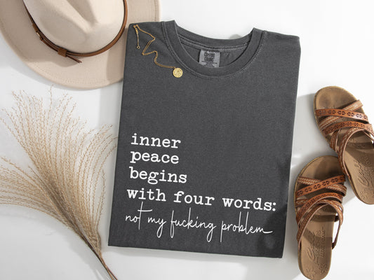 Inner Peace Beings With 4 Words Graphic Tee