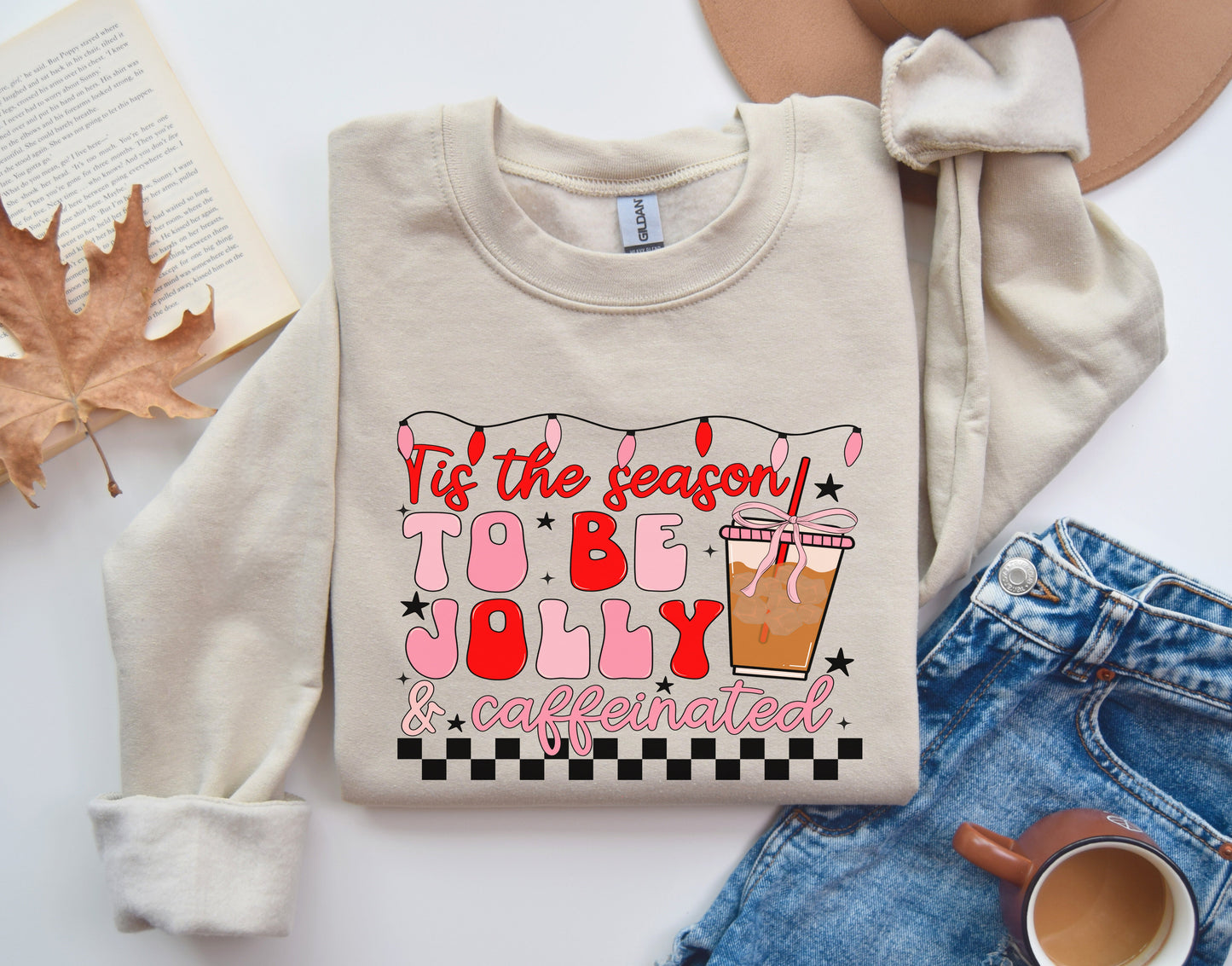 Jolly & Caffeinated Sweatshirt