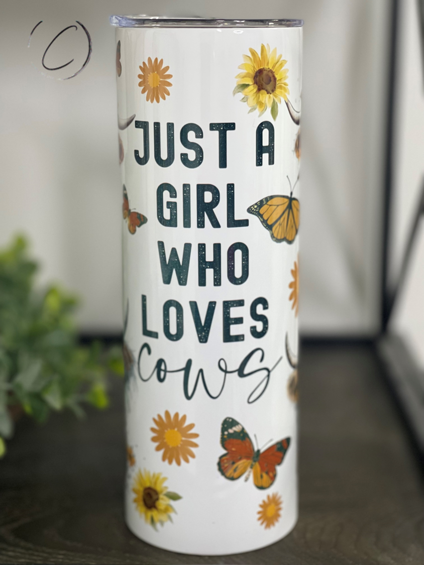 Just A Girl Who Loves Cows 20oz Skinny Tumbler