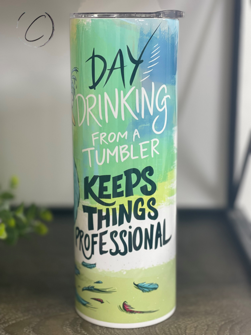 Professional Day Drinking 20oz Skinny Tumbler