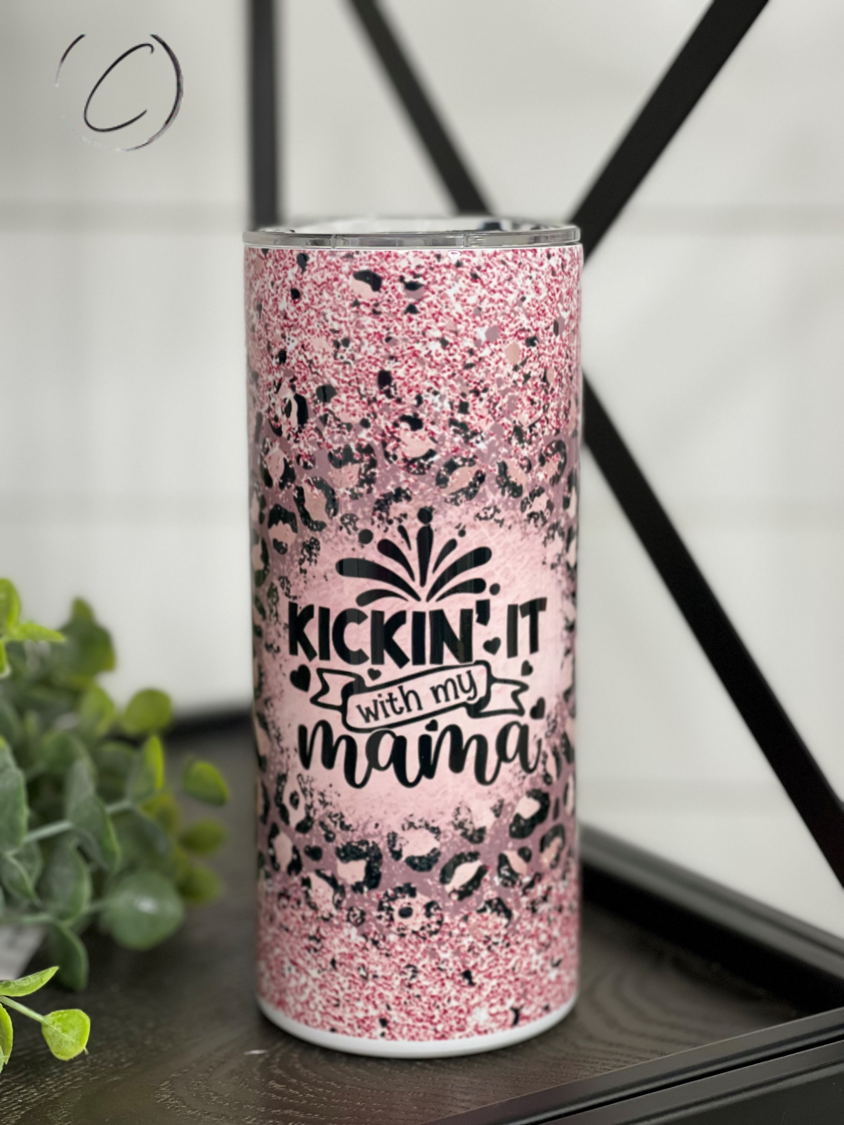 Kickin' It With My Mama 15oz Kids Skinny Tumbler