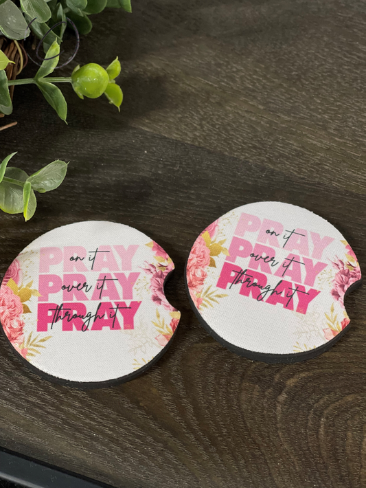 Pray On, Over & Through It Car Coaster Set