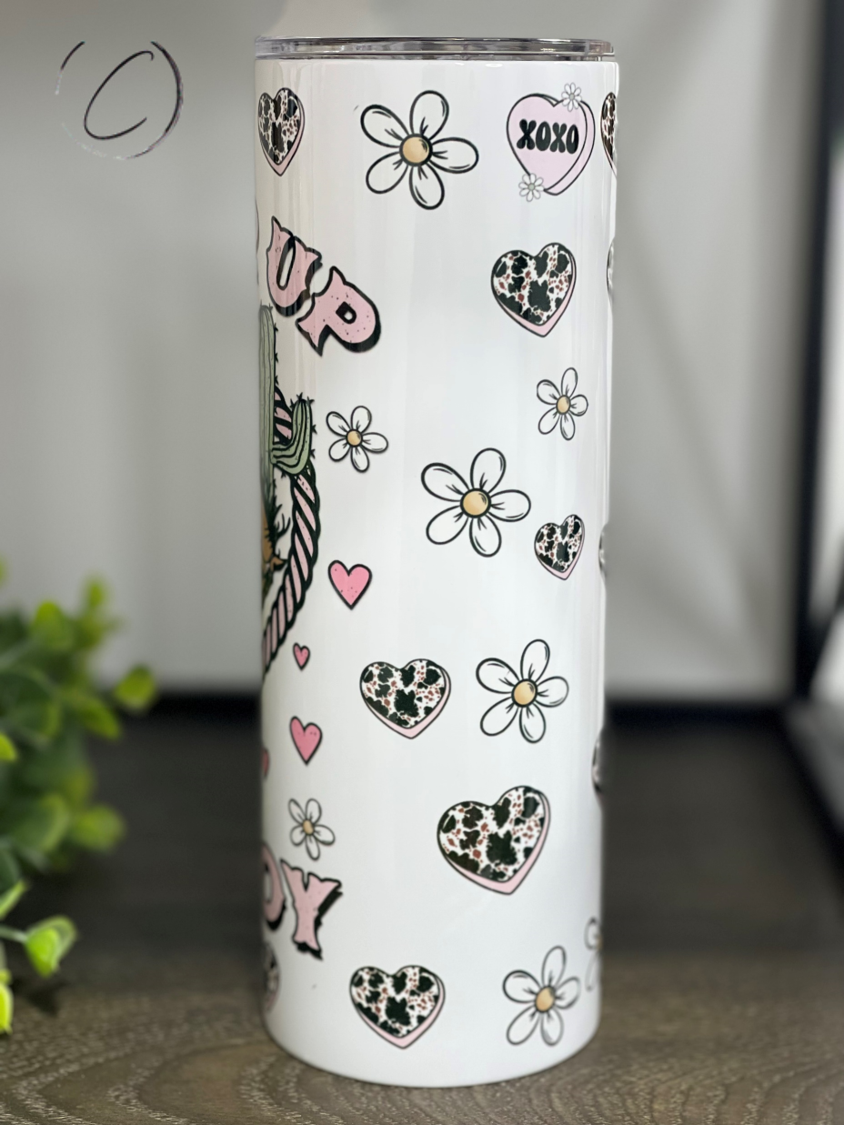Pucker Up Cowboy 20oz Skinny Tumbler