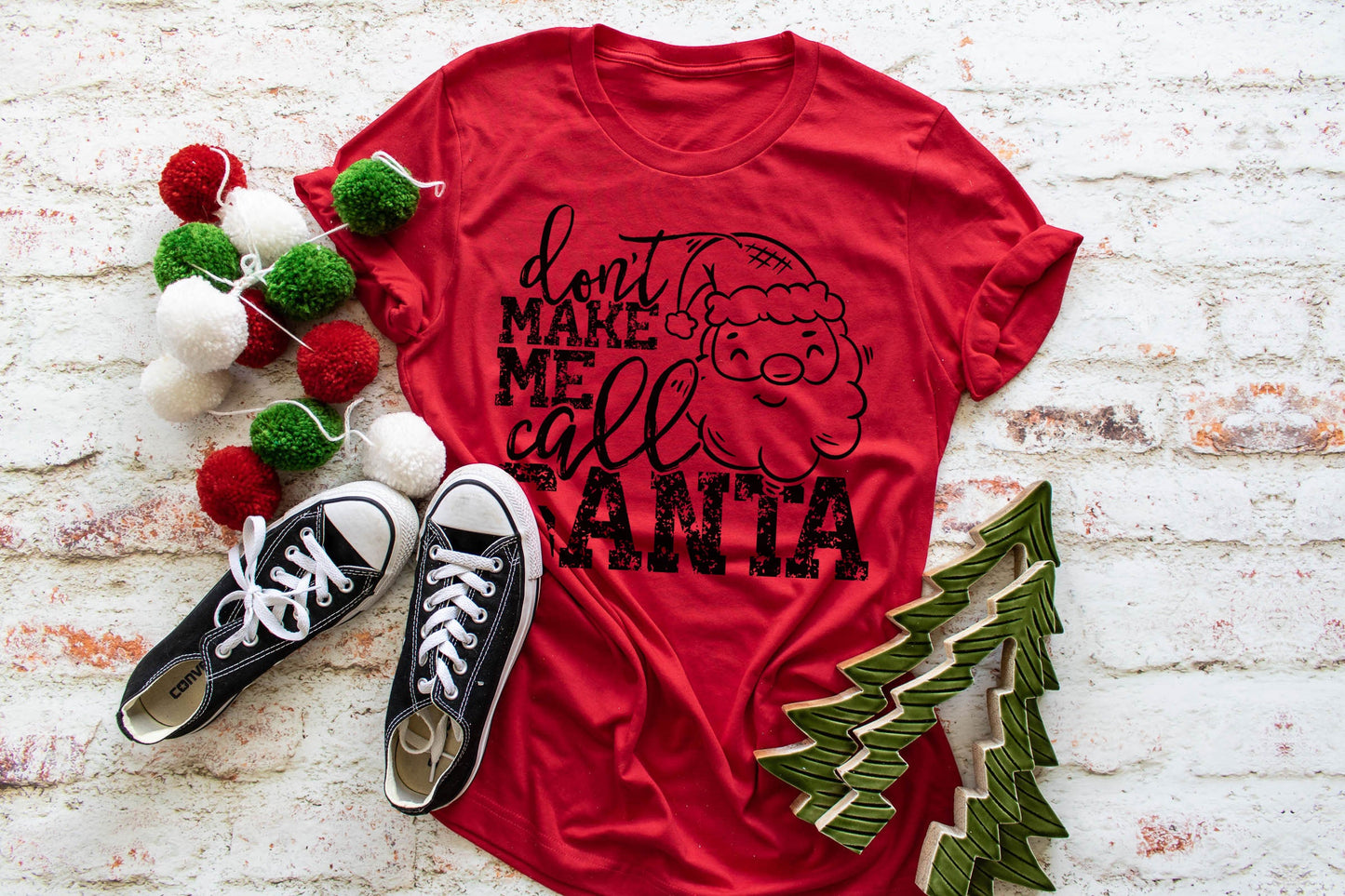 Don't Make Me Call Santa - Holiday Tee