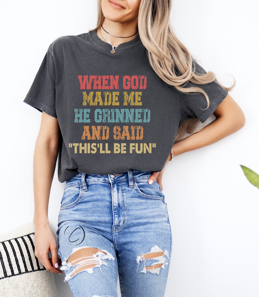 God Made Me Graphic Tee