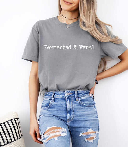 Fermented & Feral Graphic Tee
