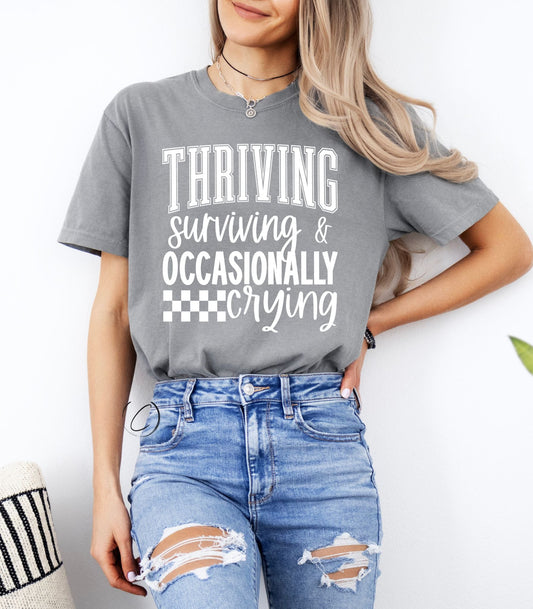 Thriving Surviving Graphic Tee