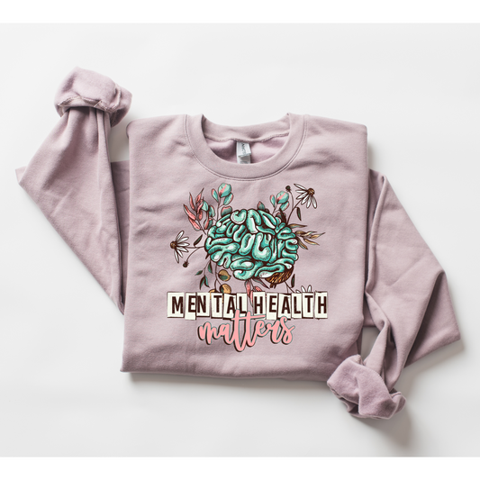 Mental Health Matters Sweatshirt (Mental Health)