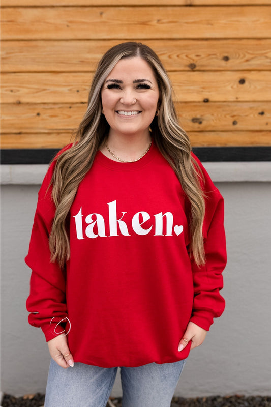 Taken Heart Sweatshirt