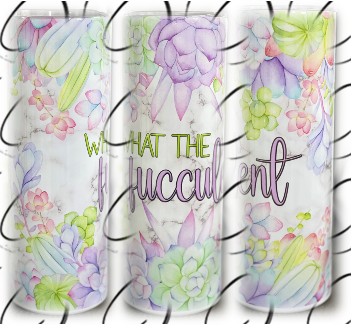 What The Fucculent 20oz Skinny Tumbler