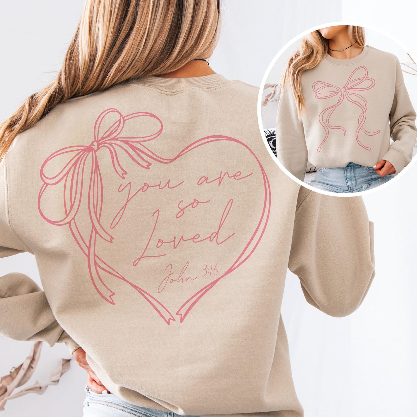 You Are So Loved Coquette Bow Sweatshirt