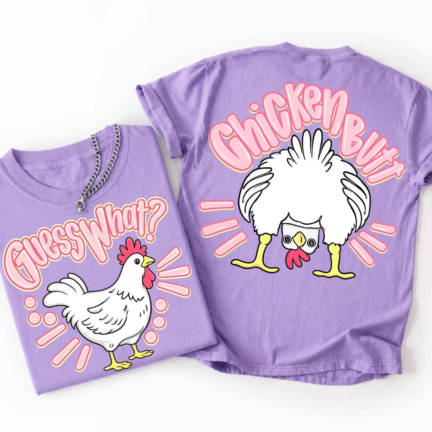 Guess What, Chicken Graphic Tee