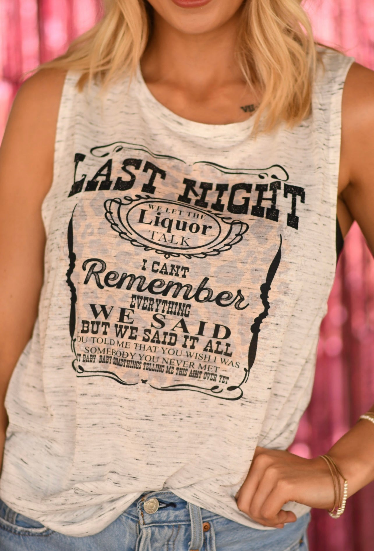 Last Night We Let the Liquor Talk Tees & Tanks